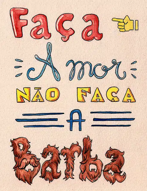 Faça amor não faça a barba